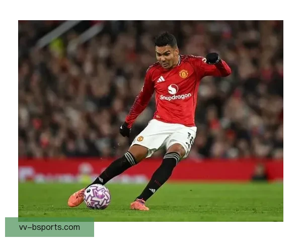 卡塞米罗联赛杯双响建功助曼联逆转取胜晋级决赛